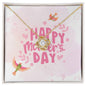 Happy Mother's Day Necklace