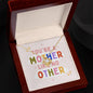Mother Like No Other Necklace